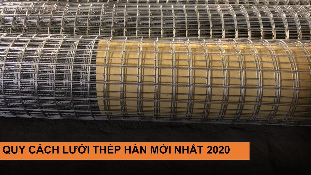 quy-cach-luoi-thep-han-moi-nhat-2020
